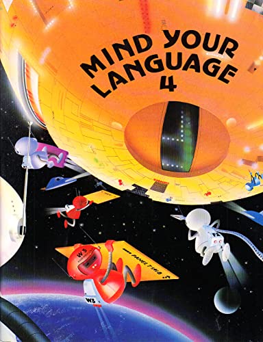 Stock image for Mind Your Language 4: Bk. 4 for sale by AwesomeBooks