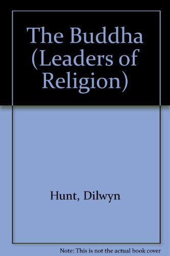 9780050041352: The Buddha (Leaders of Religion)