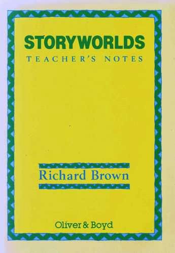 9780050042021: Storyworlds: Teacher's Notes