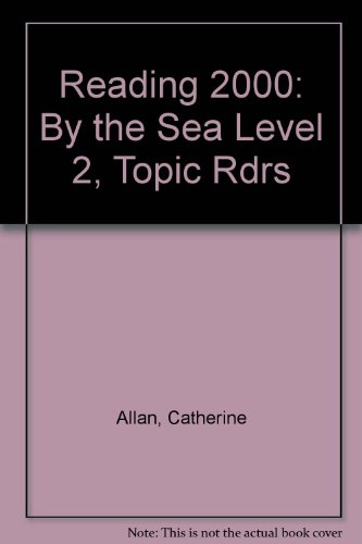 Stock image for By the Sea: Topic Reader Level 2 (Reading 2000) for sale by MusicMagpie