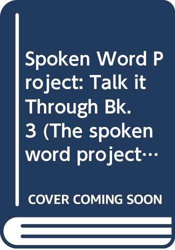 Talk It Through: Book 3 (The Spoken Word Project) (9780050042441) by Brown, Richard