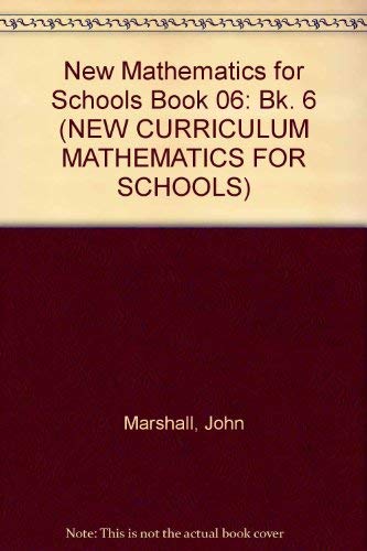 9780050043813: New Mathematics for Schools Book 06 (NEW CURRICULUM MATHEMATICS FOR SCHOOLS)