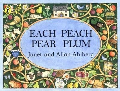 Beispielbild fr Each Peach Pear Plum (Storytime Giants) zum Verkauf von WorldofBooks