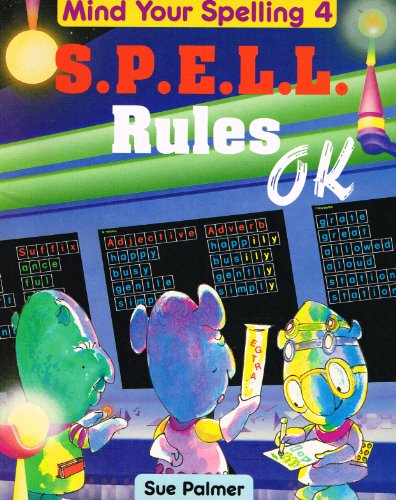 9780050044636: S.P.E.L.L.Rules O.K (Bk. 4) (Mind Your Spelling)
