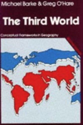 9780050044858: The Third World : Diversity, Change And Interdependence, Second Edition (Conceptual frameworks in geography)