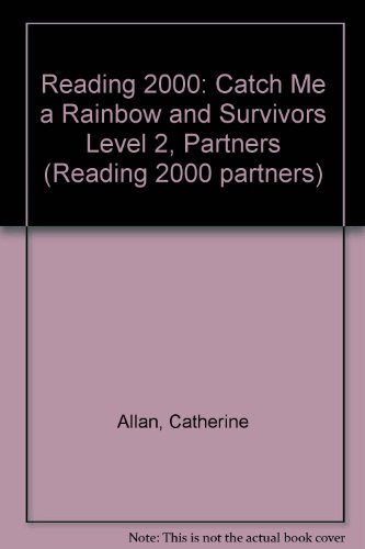 9780050044926: "Catch Me a Rainbow" and "Survivors" (Level 2, Partners)