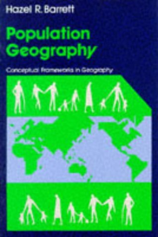 9780050045077: Population Geography (Conceptual Frameworks in Geography S.)