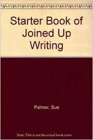 THE STARTER BOOK OF JOINED UP WRITING