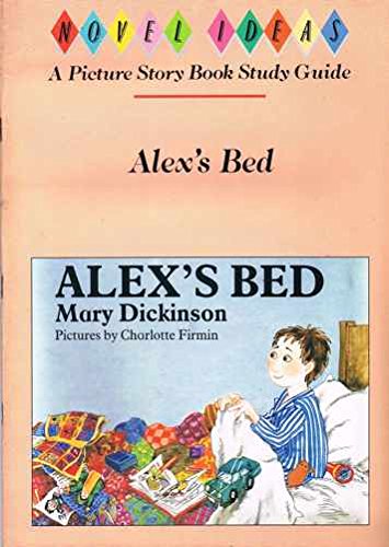 9780050045480: Alex's Bed (Novel readers R2000 picture book study guide)