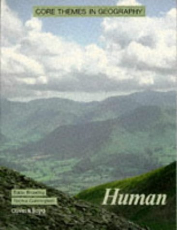 9780050045572: Core Themes in Geography: Human Paper