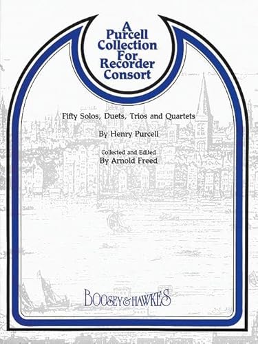 9780051670377: A Purcell Collection for Recorder Consort: Fifty Solos, Duets, Trios and Quartets. 1-4 recorders.