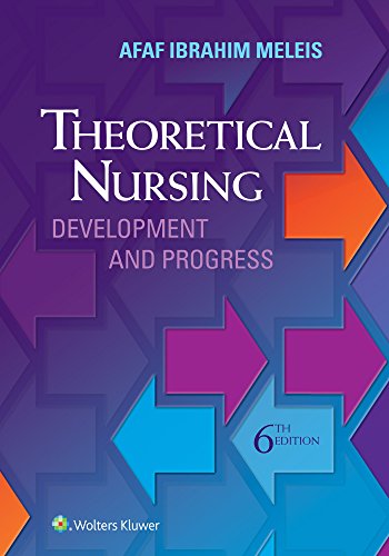 Stock image for Theoretical Nursing: Development and Progress [Hardcover] Meleis RN PhD FAAN, Afaf Ibraham for sale by Brook Bookstore