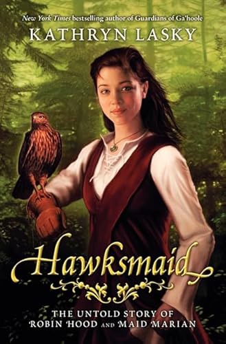 Beispielbild fr Hawksmaid : The Untold Story of Robin Hood and Maid Marian zum Verkauf von Better World Books