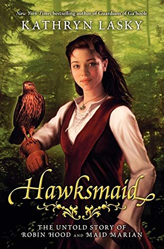 Beispielbild fr Hawksmaid: The Untold Story of Robin Hood and Maid Marian zum Verkauf von SecondSale
