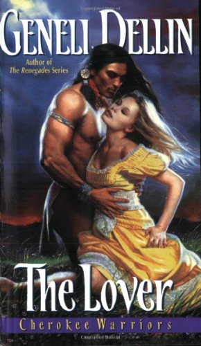 9780060001469: The Lover: Cherokee Warriors