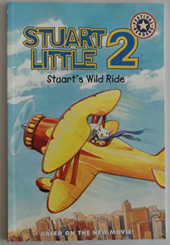 Imagen de archivo de Stuart Little 2: Stuart's Wild Ride a la venta por SecondSale