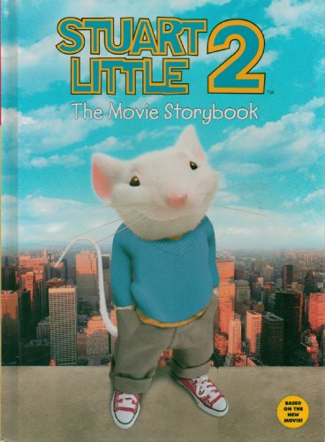 Stock image for Stuart Little 2: The Movie Storybook for sale by Gulf Coast Books