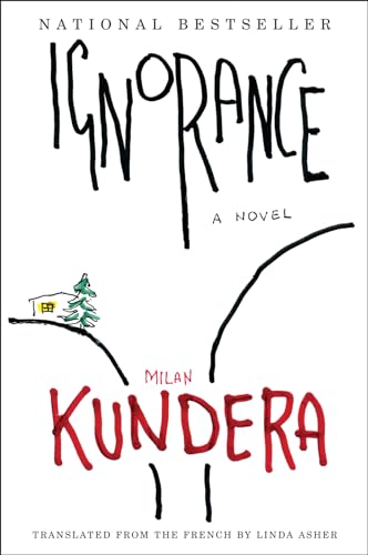 9780060002107: Ignorance: A Novel