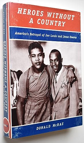 9780060002282: Heroes Without a Country: America's Betrayal of Joe Louis and Jesse Owens