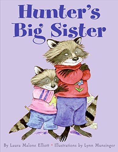Imagen de archivo de Hunter's Big Sister a la venta por Better World Books: West