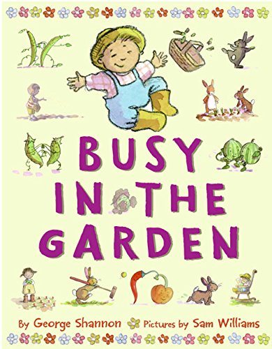 Beispielbild fr Busy in the Garden zum Verkauf von Blue Marble Books LLC