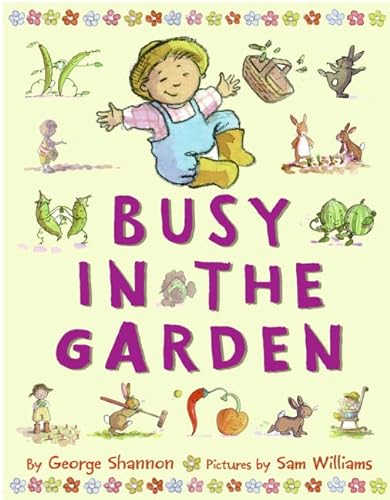 Stock image for Busy in the Garden for sale by Blue Marble Books LLC