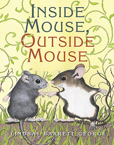 Stock image for Inside Mouse, Outside Mouse for sale by Better World Books: West