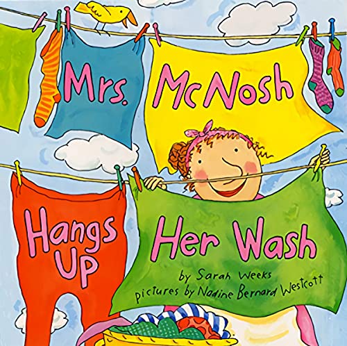 Beispielbild fr Mrs. McNosh Hangs Up Her Wash zum Verkauf von Wonder Book