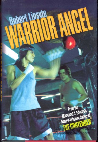 Warrior Angel (9780060004965) by Lipsyte, Robert