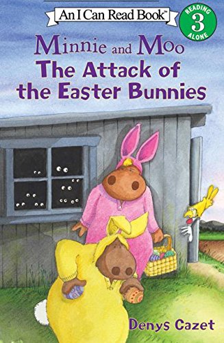 9780060005085: Minnie and Moo: The Attack of the Easter Bunnies (I Can Read Book 3)