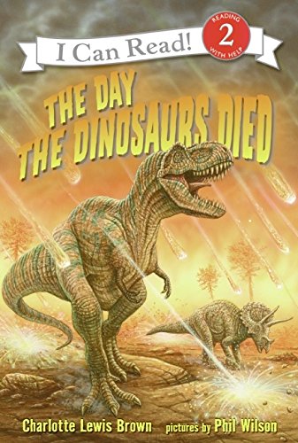 9780060005283: The Day the Dinosaurs Died
