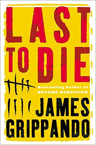 9780060005559: Last to Die: A Novel