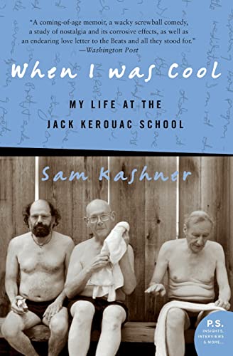 Imagen de archivo de When I Was Cool: My Life at the Jack Kerouac School a la venta por ThriftBooks-Atlanta