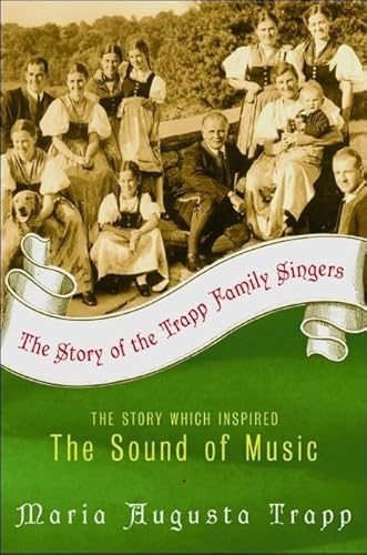 Beispielbild fr The Story of the Trapp Family Singers zum Verkauf von Goodwill of Colorado