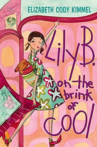 Stock image for Lily B. on the Brink of Cool for sale by Better World Books