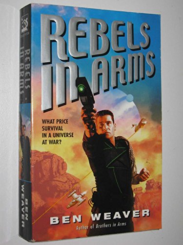 Imagen de archivo de Rebels In Arms a la venta por Firefly Bookstore