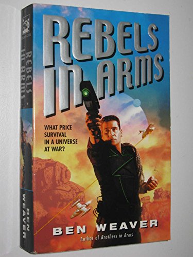 9780060006259: Rebels in Arms