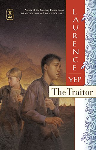 9780060008314: The Traitor: Golden Mountain Chronicles, 1885