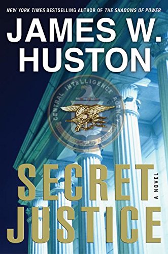 9780060008376: Secret Justice (Huston, James W)
