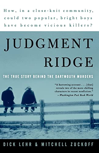 9780060008451: Judgment Ridge: The True Story Behind the Dartmouth Murders
