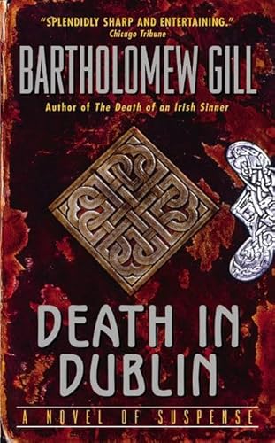 Beispielbild fr Death in Dublin: A Peter McGarr Mystery (A Peter McGarr Mystery, 16) zum Verkauf von Gulf Coast Books