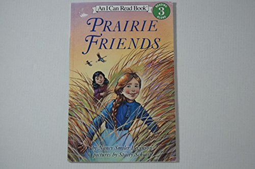 9780060008567: Prairie Friends (I Can Read. Level 3)