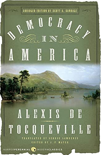 Beispielbild fr Democracy in America: Abridged Edition zum Verkauf von BooksRun