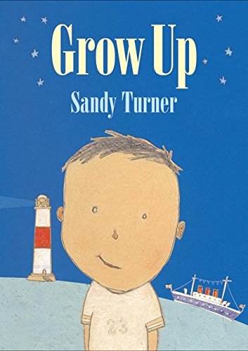 Stock image for Grow Up for sale by Better World Books