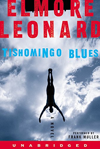 Tishomingo Blues (9780060011178) by Leonard, Elmore