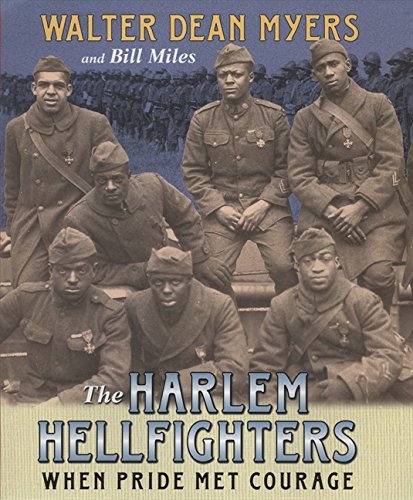 Imagen de archivo de The Harlem Hellfighters : When Pride Met Courage a la venta por Better World Books: West