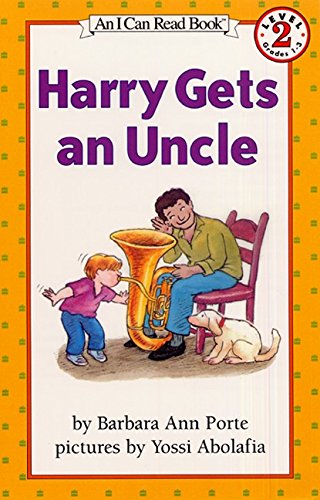 Harry Gets an Uncle (I Can Read Level 2) (9780060011529) by Porte, Barbara Ann