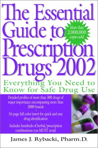 Stock image for The Essential Guide to Prescription Drugs, 2002 for sale by SecondSale