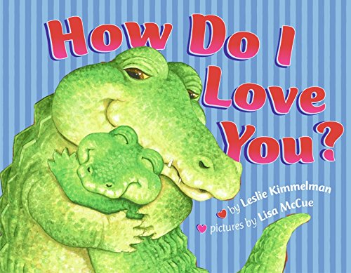 Stock image for How Do I Love You? for sale by Better World Books