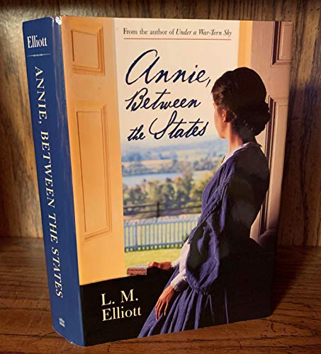 Imagen de archivo de Annie, Between the States a la venta por ThriftBooks-Atlanta